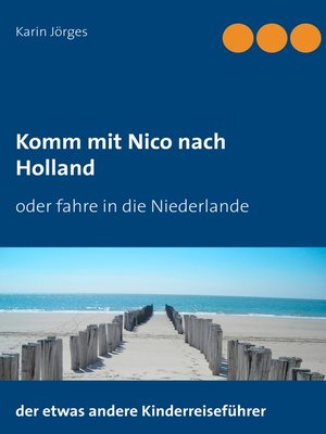 cover image of Komm mit Nico nach Holland